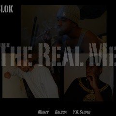 The Real Me Feat. Balboa & Y.B. Stupid