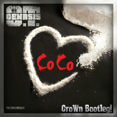 O.T. Genasis – CoCo (CroWn Bootleg)