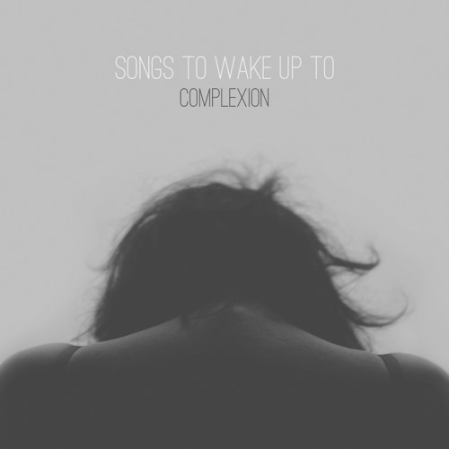 Songs To Wake Up To