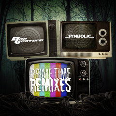 Ace Ventura & Symbolic - Prime Time remixes EP minimix