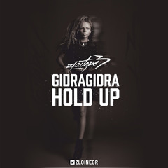 GidraGidra - Hold Up ( prod Hustla Beats & Coke Boy )