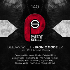 Deejay Will.i - No Future (Original Mix) PS140