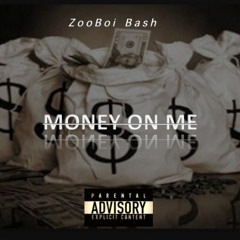 Money On Me