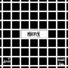 Luzcid x Jizzy Fra - MindFck