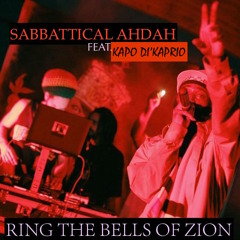 RING THE BELLS OF ZION - Sabbattical AhDah