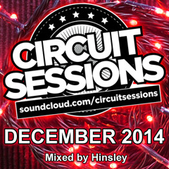 CIRCUIT SESSIONS #14 mixed by Hinsley