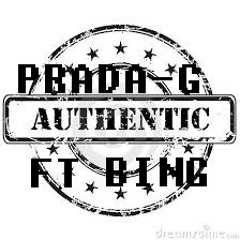 Authentic Ft.Bing (3dg Diss)