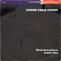 Stone Cold Crazy