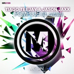Tiago Teejay & Jason Jaxx Ft. Natalia OOS - Pompuje --- OUT 19th Dec. ---