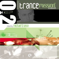 Trance-Mission Vol. 2 - Michael Trance
