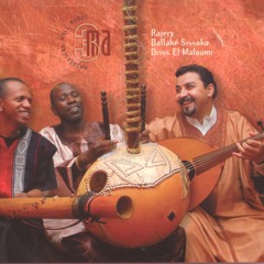 Rajery, Ballaké Sissoko & Driss El Maloumi - Anfass