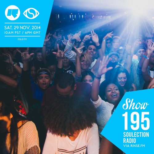 Soulection Radio #195