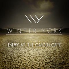 Enemy at the Garden Gate
