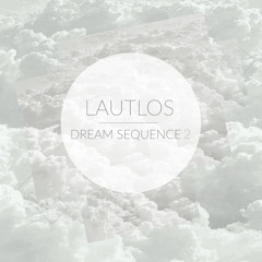 Dream Sequence (2)