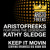 Artwork for ARISTOFREEKS FT. KATHY SLEDGE - KEEP IT MOVIN (SERVING OVAHNESS BIG ROOM DUB)