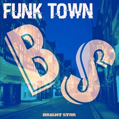 8Last FX - Funk Town (Out Now On Beatport)