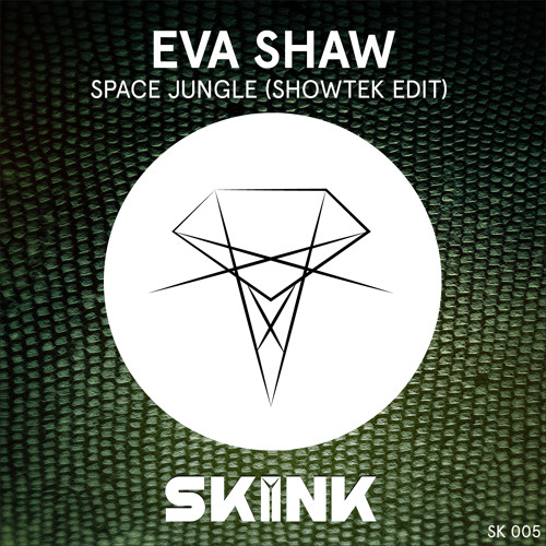 Eva Shaw - Space Jungle (Showtek Edit)[OUT NOW]