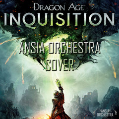 Dragon Age: Inquisition – Main Theme (Ansia Orchestra Cover)