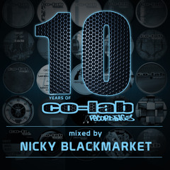 10 YEARS OF COLAB ALBUM MIXED BY NICKY BLACKMARKET