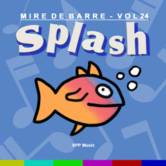 Driving on The Seaside (John Bread / Alan Taxwell) - Mire de Barre Vol 24 à 27 : Splash
