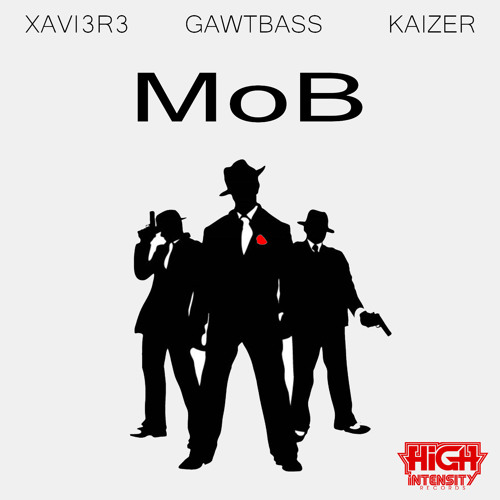 GAWTBASS, SHKSPR & Kaizer - MoB [Out Now]