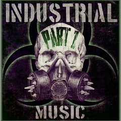 Killer - Industrial Music Part 1