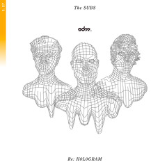 The SUBS - 27 (The Subs Remix) [EDM.com Exclusive]