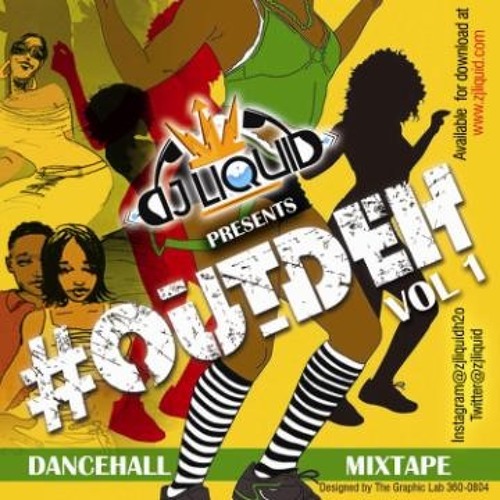 OUTDEH DANCEHALL MIXTAPE VOL .1 PART .1