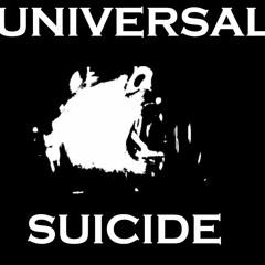 Universal Suicide 9000