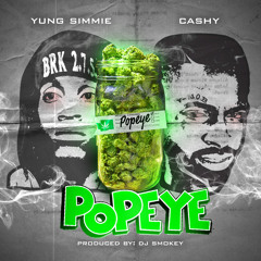 Yung Simmie "Popeye" f/ Cashy