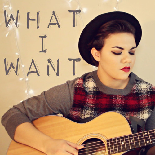 What I Want - Original