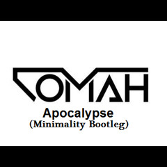 Comah - Apocalypse (Minimality BOOTLEG).WAV - FREE DOWNLOAD!