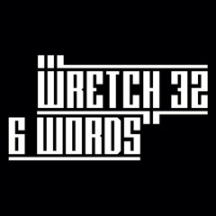 SIAH THA GOD - 6 Words (Reggae Mix & Acapella - Wretch 32)