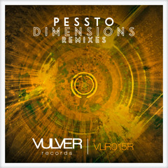 Pessto - Dimensions (Cavin Viviano Remix) | OUT NOW |