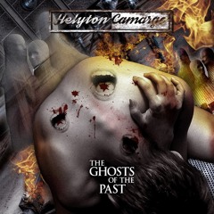 The Ghosts Of The Past - Helyton Camargo