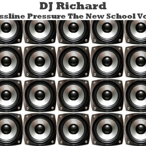 DJ Richard -Bassline Pressure The New School - Speed Garage - 2014