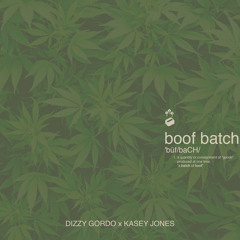 Boof Batch ft. Kasey Jones(Remix) Prod. LoChinoo