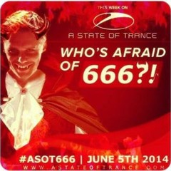 A State Of Trance #666 - Armin Van Buuren [5 - 6-2014] - Dark Evil Episode Special