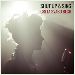 GRETA SVABO BECH - SHUT UP & SING (LAZER LAZER LAZER REMIX)