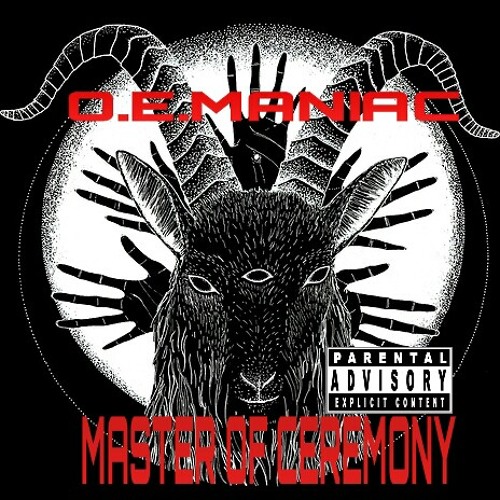 O.E.MANIAC-MASTER OF CEREMONY