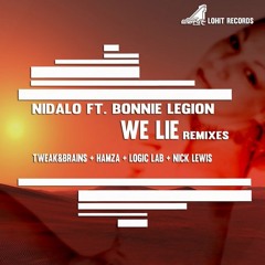 Nidalo Ft. Bonnie Legion - We Lie (Logic Lab Remix)