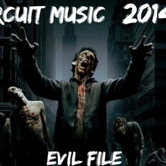 Daniel Preciado - Evil File(remix 2014)
