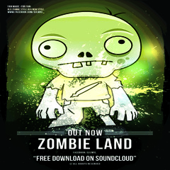 LMXL - Zombie Land