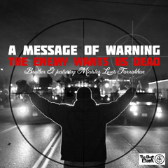 A Message Of Warning Featuring Min. Farrakhan