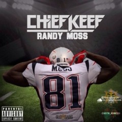Chief Keef - Randy Moss (Prod. By Hurt)