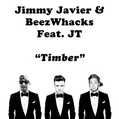 BeezWhacks & Jimmy Javier - Timber
