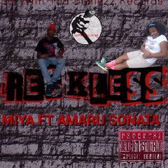Reckless Feat. MIYA