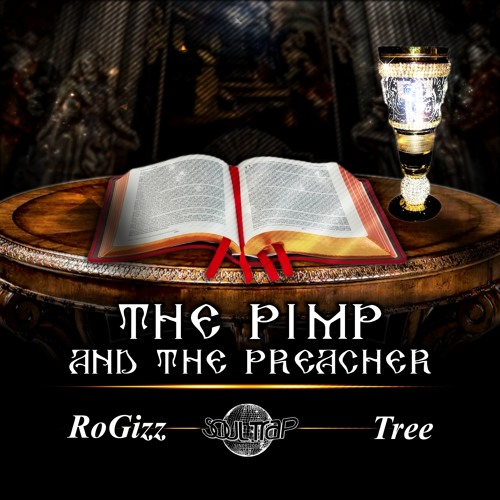 The Pimp and The Preacher