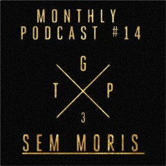 Podcast #14 December (mixed by Sem Moris)