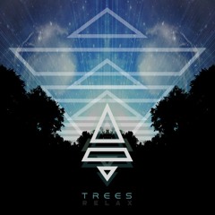 Trees - Relax
